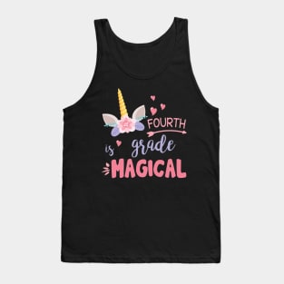 Unicorn Student Teacher Fourth Grade Is Magical Back School Tank Top